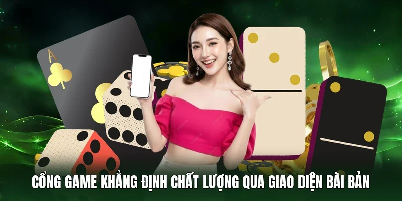 Cổng game khẳng định chất lượng qua giao diện bài bản